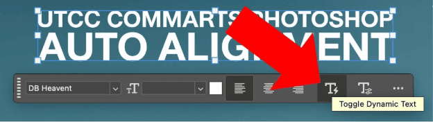 auto alignment toggle dynamic text